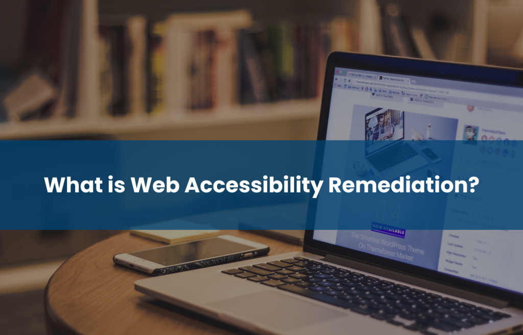 What is Web Accessibility Remediation