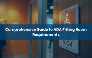 The Importance of Accessible Fitting Rooms