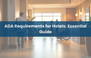 ADA Design Requirements for Hotels