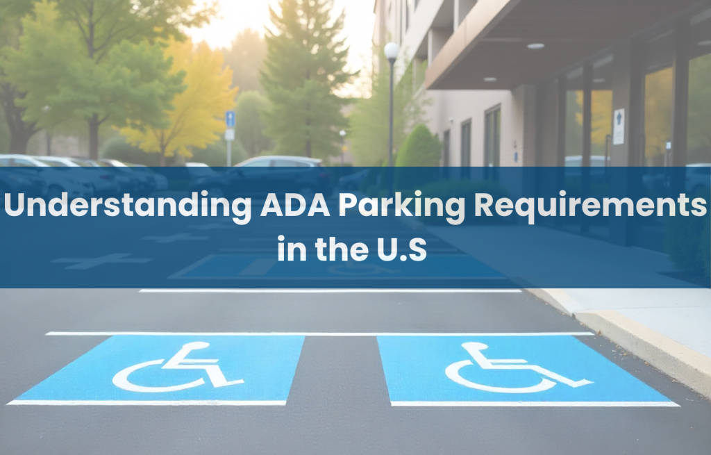 Accessible parking spaces with ADA-compliant markings and signage outside a modern building, illustrating ADA parking requirements in the U.S.